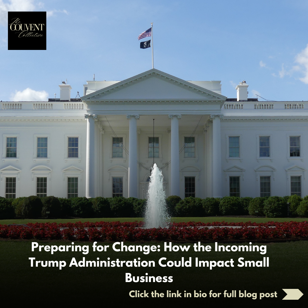 How the New Presidency Will Affect Your Small Business